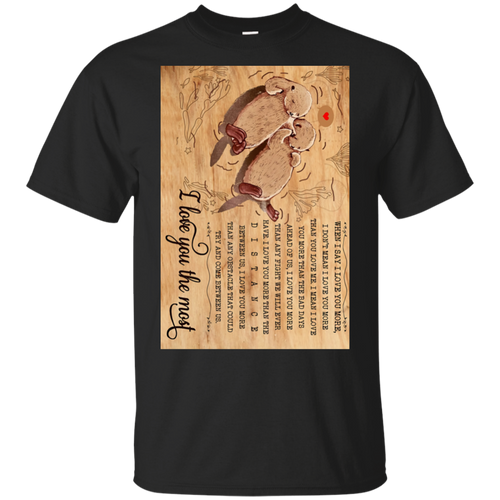 Otter I Love You The Most Black T-Shirt Men