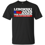 Lebowski 2020 This Aggression Will Not Stand Man Black T-Shirt Men