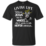 Living Life Between Jesus Take The Wheel Black T-Shirt Men